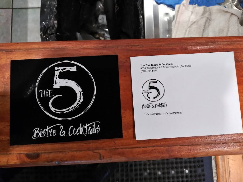 The 5 Bistro & Cocktails | restaurant | 4634 Rockbridge Rd SW, Stone Mountain, GA 30083, USA | 6789499048 OR +1 678-949-9048
