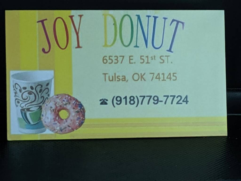 Joys Donuts | restaurant | 6536-6598 S 67th E Ave, Tulsa, OK 74145, USA | 9187797724 OR +1 918-779-7724