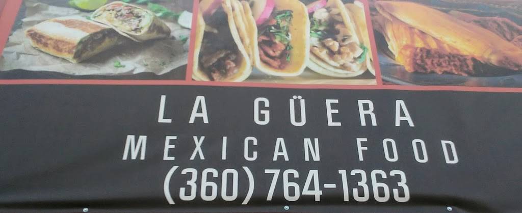 La Guera Mexican Food | restaurant | 1612 Olympic Hwy S, Shelton, WA 98584, USA | 3607641363 OR +1 360-764-1363