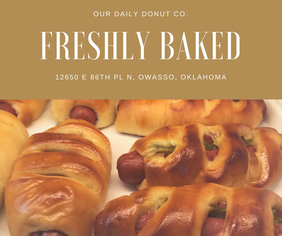 OUR DAILY DONUT CO. | bakery | 12650 E 86th Pl N, Owasso, OK 74055, USA | 9186095355 OR +1 918-609-5355