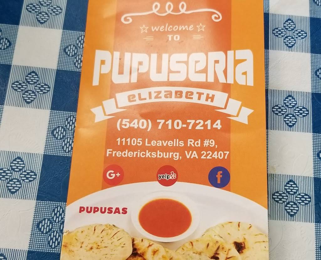 Pupuseria Elizabeth | restaurant | 11105 Leavells Rd #9, Fredericksburg, VA 22407, USA | 5407107214 OR +1 540-710-7214