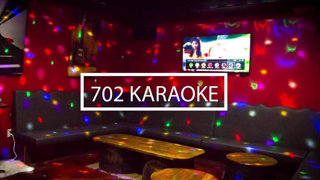 702 Karaoke & Bistro | restaurant | 4240 Spring Mountain Rd #104, Las Vegas, NV 89102, USA | 7024109444 OR +1 702-410-9444