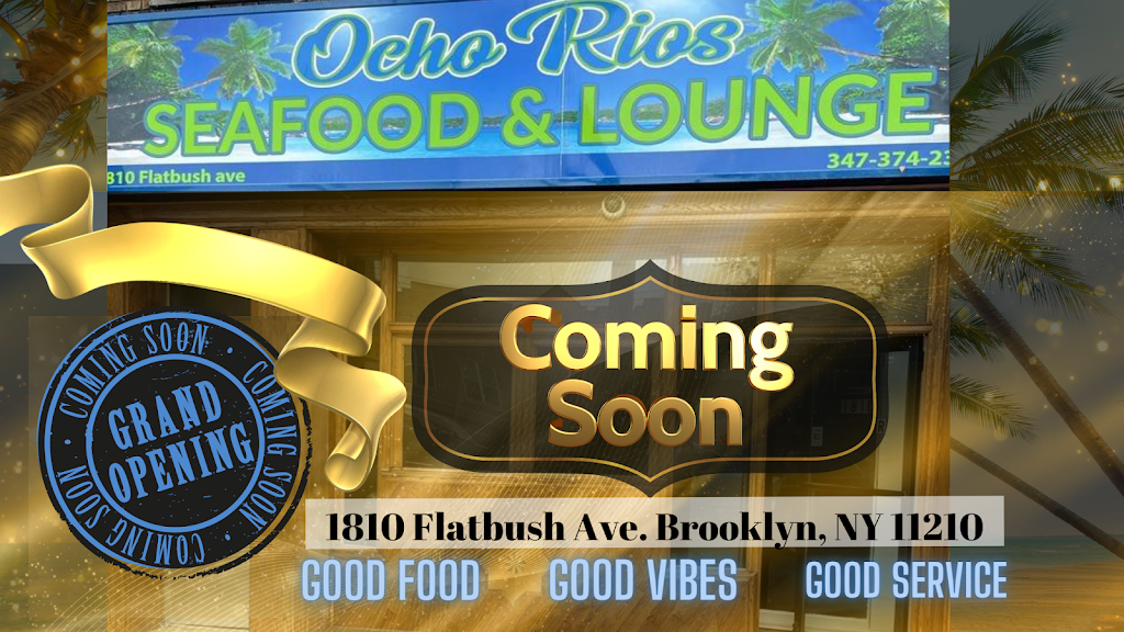 Ocho Rios Seafood Restaurant & Lounge | restaurant | 1810 Flatbush Ave, Brooklyn, NY 11210, USA | 3473742395 OR +1 347-374-2395