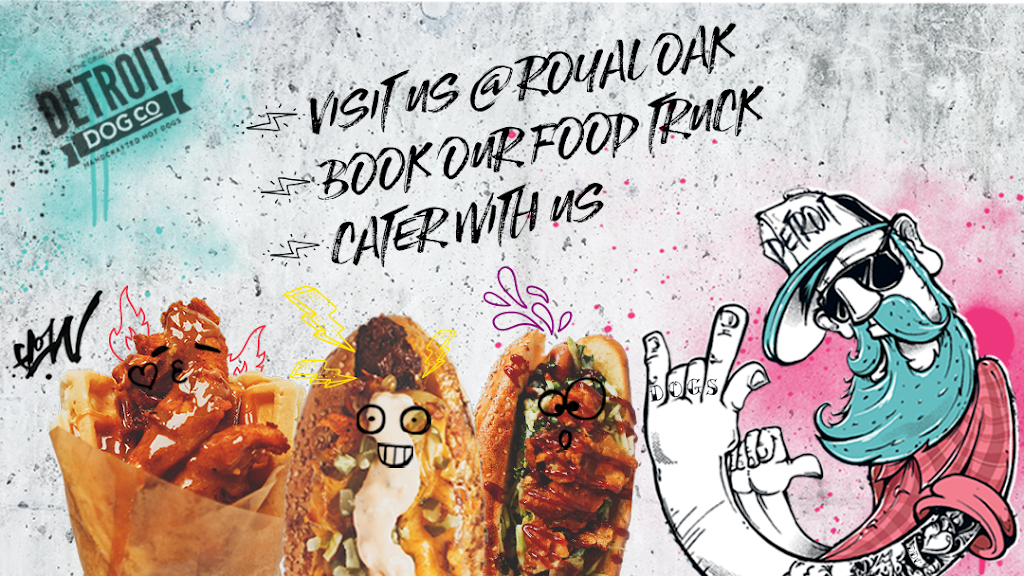 Detroit Dog Co. | restaurant | 200 W 5th St, Royal Oak, MI 48067, USA | 2482916587 OR +1 248-291-6587