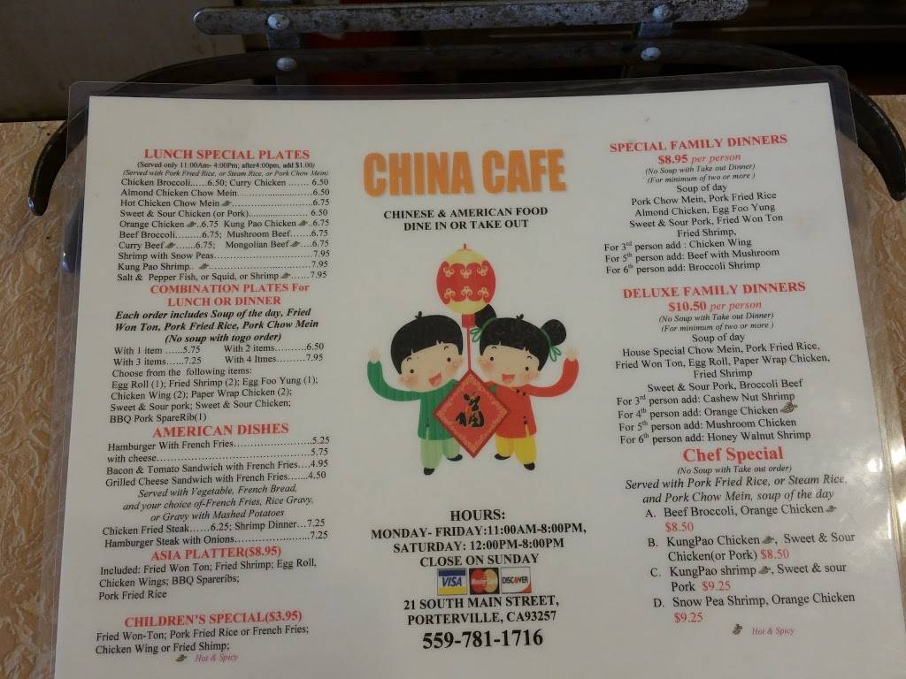 China Cafe | restaurant | 21 S Main St, Porterville, CA 93257, USA | 5597811716 OR +1 559-781-1716