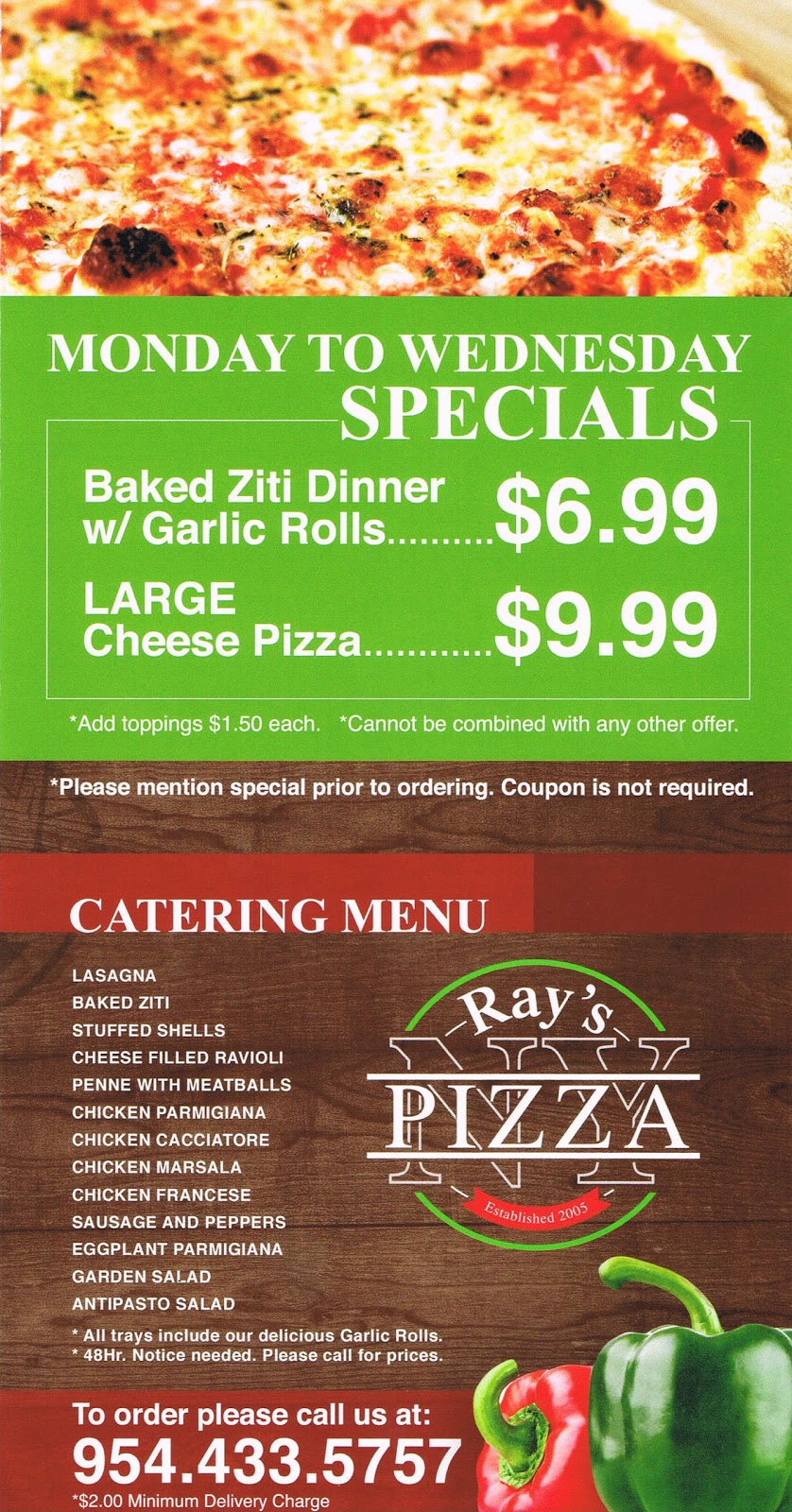 Rays Pizza | restaurant | 2711 N Hiatus Rd, Hollywood, FL 33026, USA | 9544335757 OR +1 954-433-5757