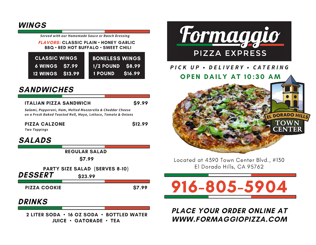 Formaggio Pizza Express | restaurant | 4390 Town Center Blvd #130, El Dorado Hills, CA 95762, USA | 9168055904 OR +1 916-805-5904