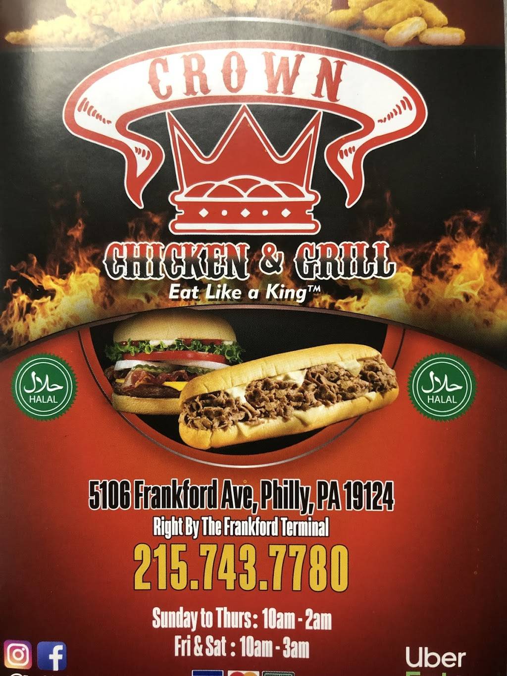 Crown chicken & grill | restaurant | 5106 Frankford Ave, Philadelphia, PA 19124, USA | 2157437780 OR +1 215-743-7780