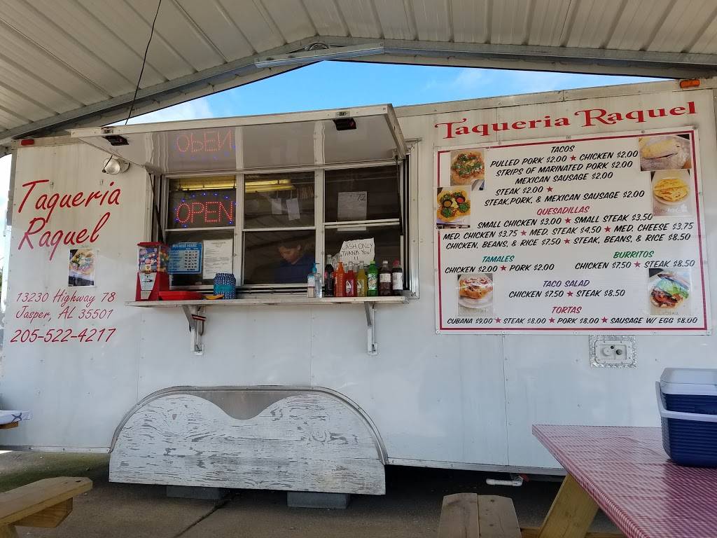 Taqueria Raquel | restaurant | 13230 Hwy 78 E, Jasper, AL 35504, USA | 2055224217 OR +1 205-522-4217