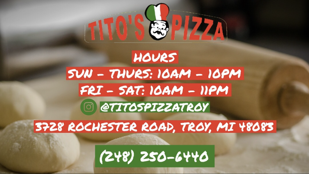 Titos Pizza | meal delivery | 3728 Rochester Rd, Troy, MI 48083, USA | 2482506440 OR +1 248-250-6440