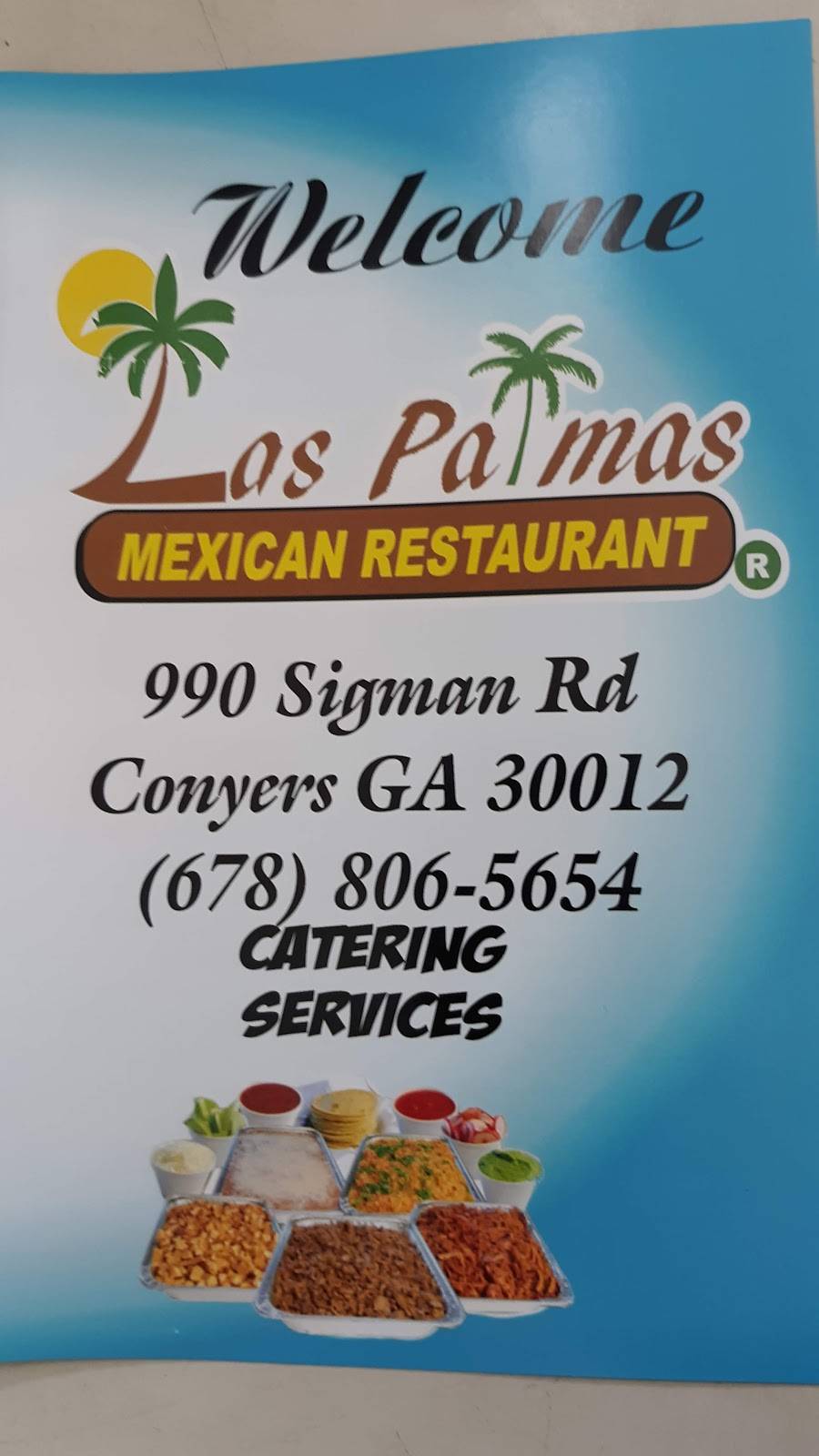 Las Palmas | restaurant | 990 Sigman Rd, Conyers, GA 30012, USA | 6788065654 OR +1 678-806-5654