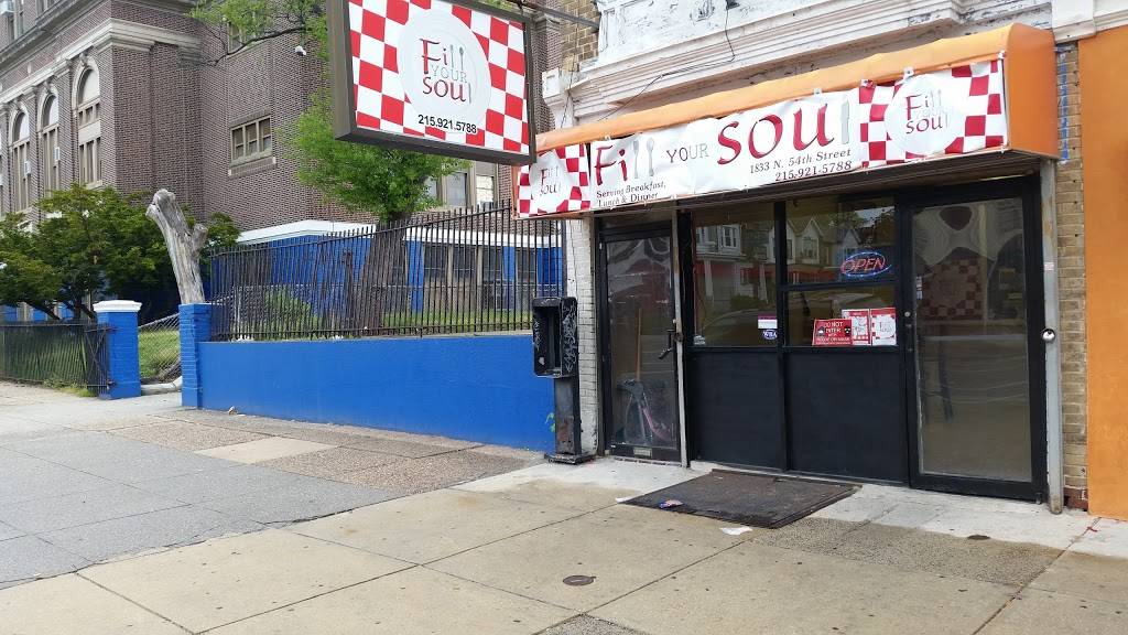 Fill your soul | restaurant | 1833 N 54th St, Philadelphia, PA 19131, USA | 2156075029 OR +1 215-607-5029