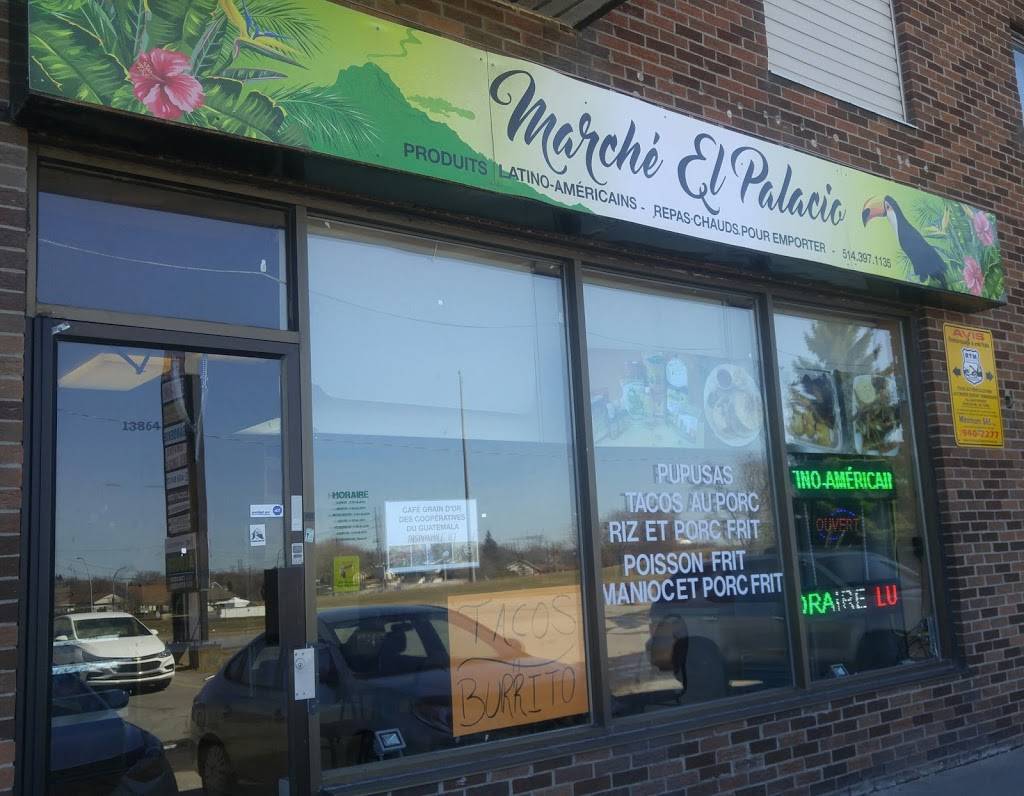 Marché El Palacio | meal takeaway | 13864 Rue Sherbrooke E, Pointe-aux-Trembles, QC H1A 3Z4, Canada | 5143971135 OR +1 514-397-1135