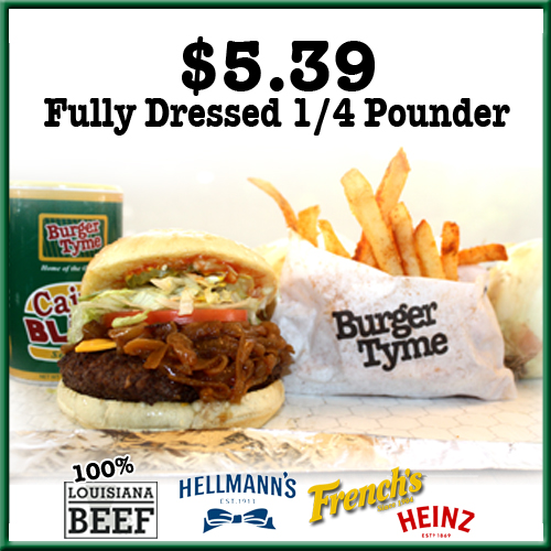 Burger Tyme | restaurant | 3300 Johnston St, Lafayette, LA 70503, USA | 3372477230 OR +1 337-247-7230