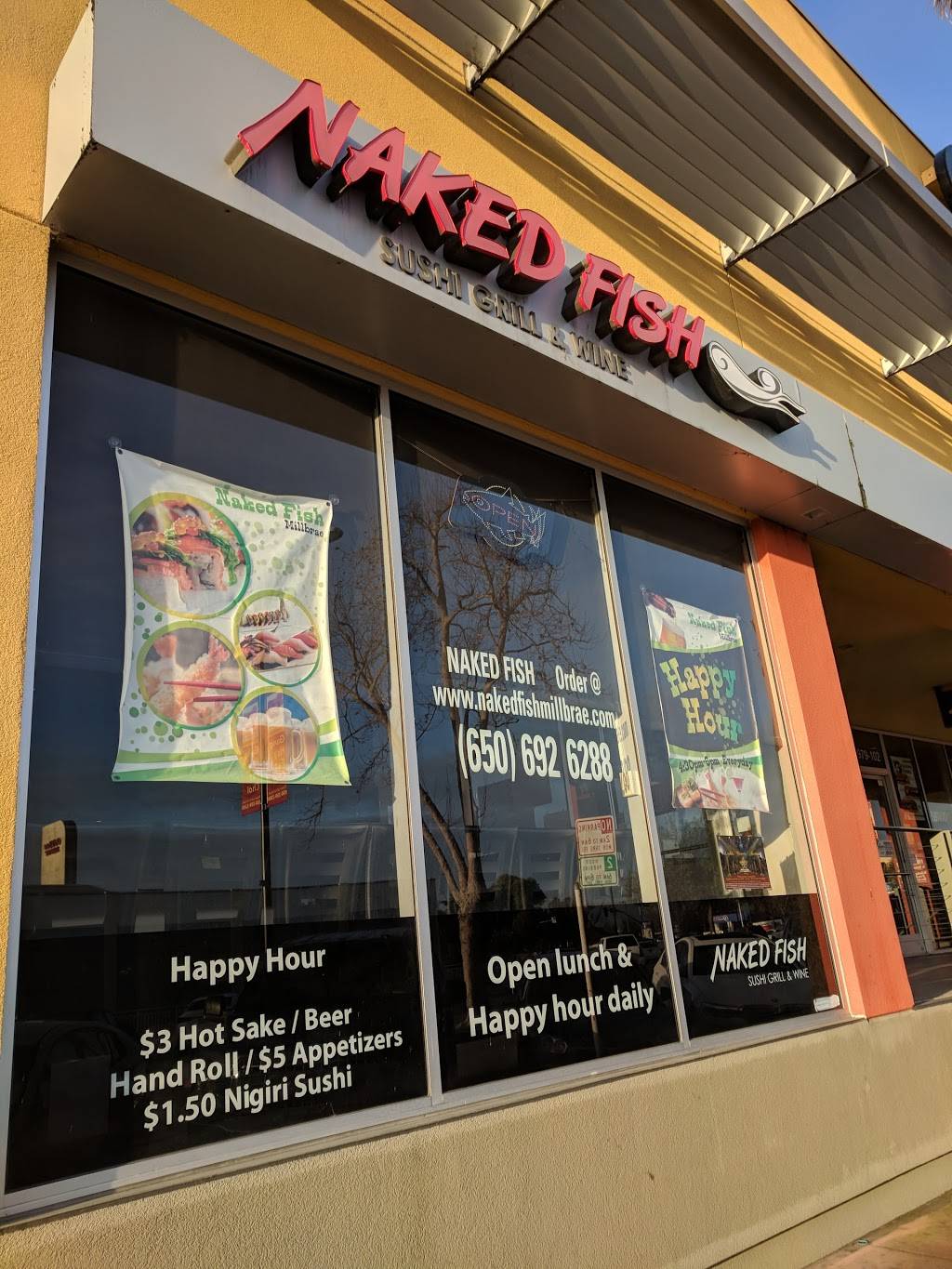 Naked Fish Millbrae | restaurant | 979 Broadway #100, Millbrae, CA 94030, USA | 6506926288 OR +1 650-692-6288