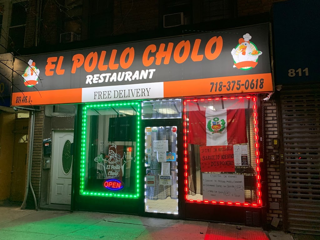 EL POLLO CHHOLO | restaurant | 809 Avenue U, Brooklyn, NY 11223, USA | 7183750618 OR +1 718-375-0618