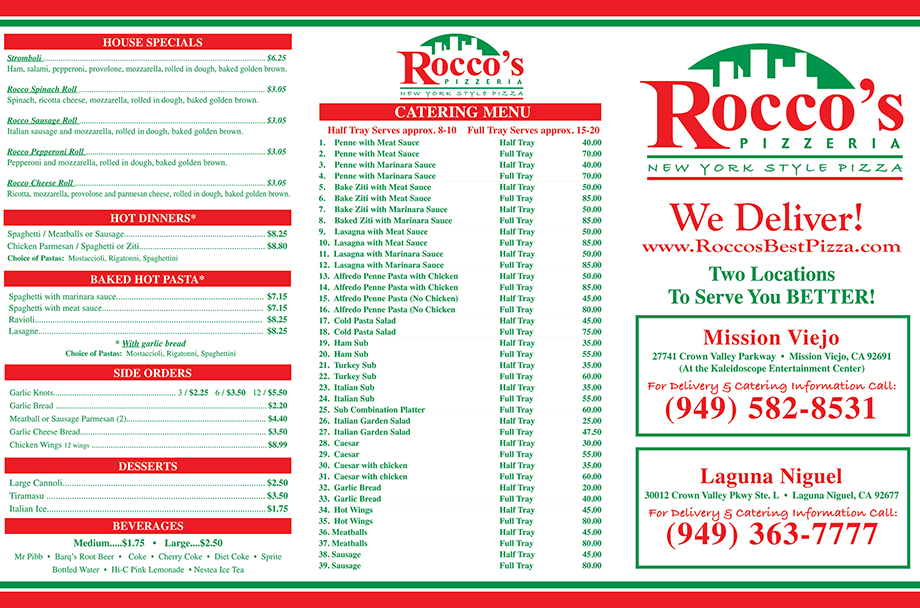 Roccos Pizzeria | restaurant | 27741 Crown Valley Pkwy #313, Mission Viejo, CA 92691, USA | 9495828531 OR +1 949-582-8531