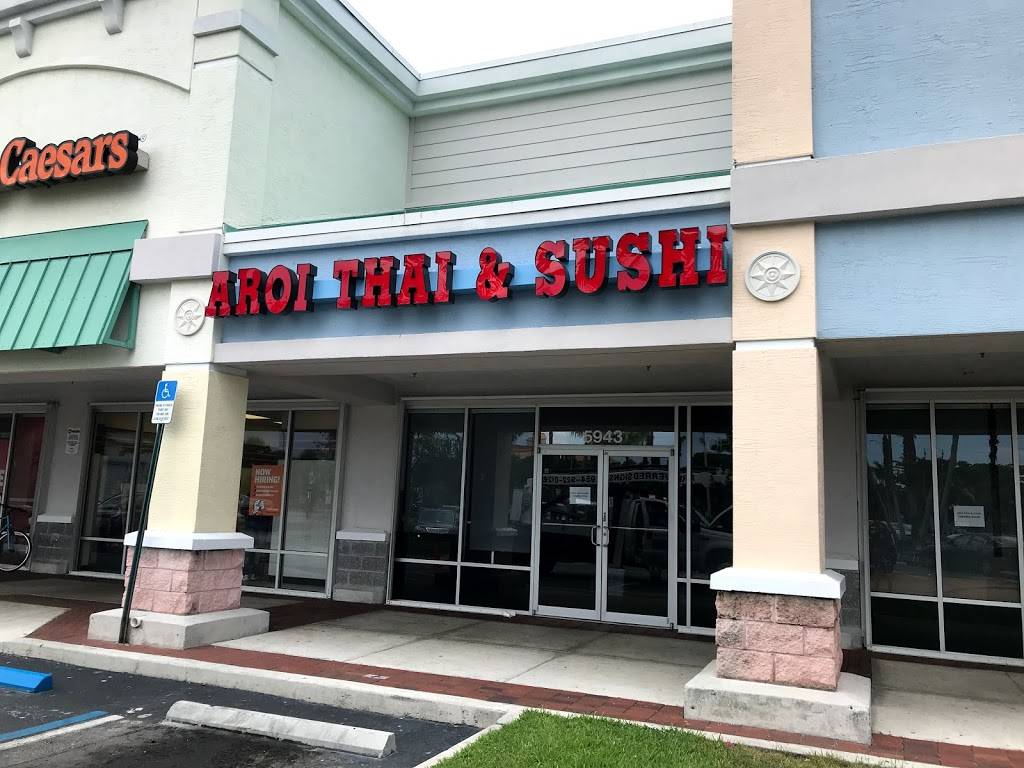 Aroi Thai & Sushi | restaurant | 5943 W Oakland Park Blvd, Lauderhill, FL 33319, USA | 9543147467 OR +1 954-314-7467