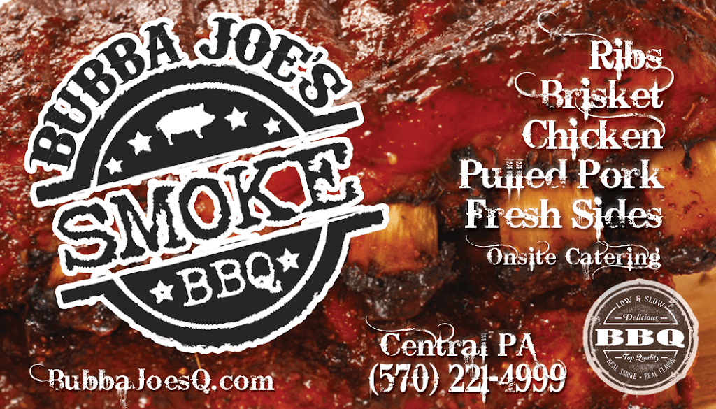 Bubba Joes Smoke BBQ | restaurant | 33 S Main St, Sunbury, PA 17801, USA | 5702214999 OR +1 570-221-4999