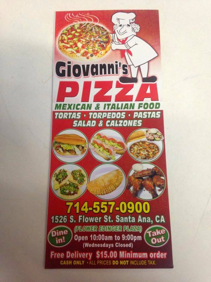 Giovannis Pizza & Mexican Food | meal delivery | 1526 S Flower St, Santa Ana, CA 92707, USA | 7145570900 OR +1 714-557-0900