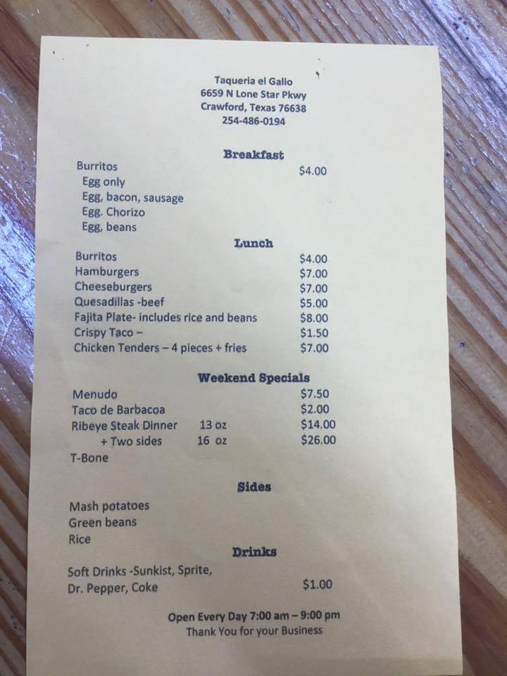 La Taqueria El Gallo | restaurant | 6659 N Lone Star Pkwy, Crawford, TX 76638, USA | 2544860194 OR +1 254-486-0194