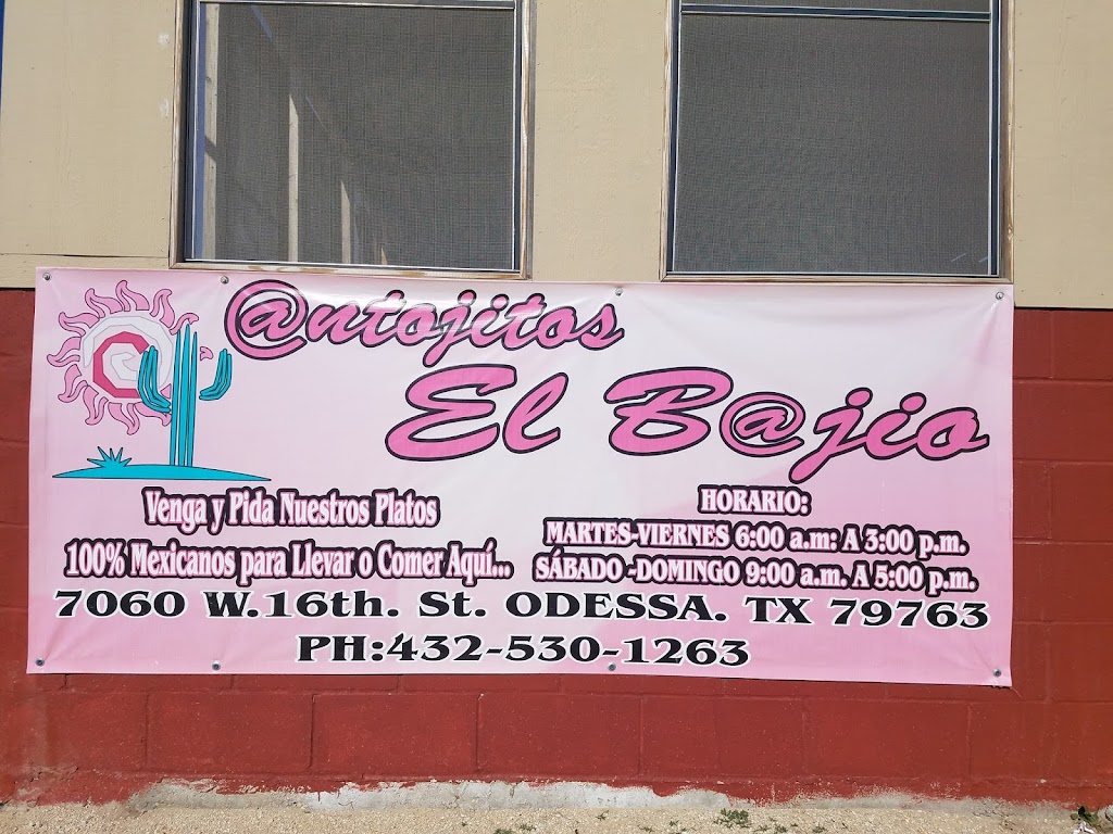 Antojitos El Bajio | restaurant | 7060 W 16th St, Odessa, TX 79763, USA | 4325301263 OR +1 432-530-1263