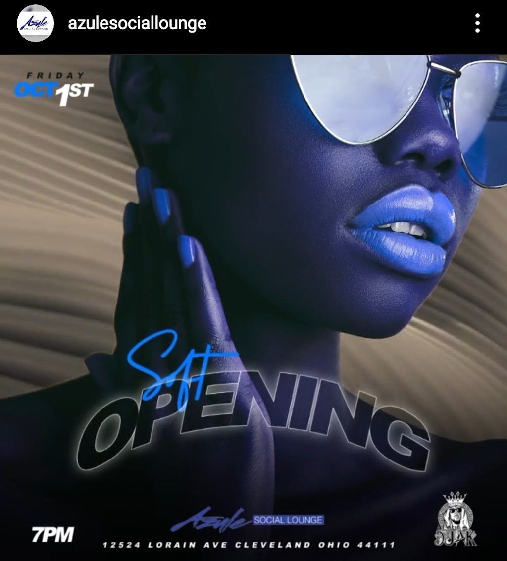 AZULE SOCIAL LOUNGE | restaurant | 12524 Lorain Ave, Cleveland, OH 44111, USA | 2167859519 OR +1 216-785-9519