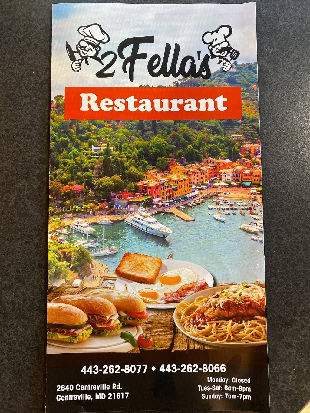 2 Fellas Restaurant | restaurant | 2640 Centreville Rd, Centreville, MD 21617, USA | 4432628077 OR +1 443-262-8077