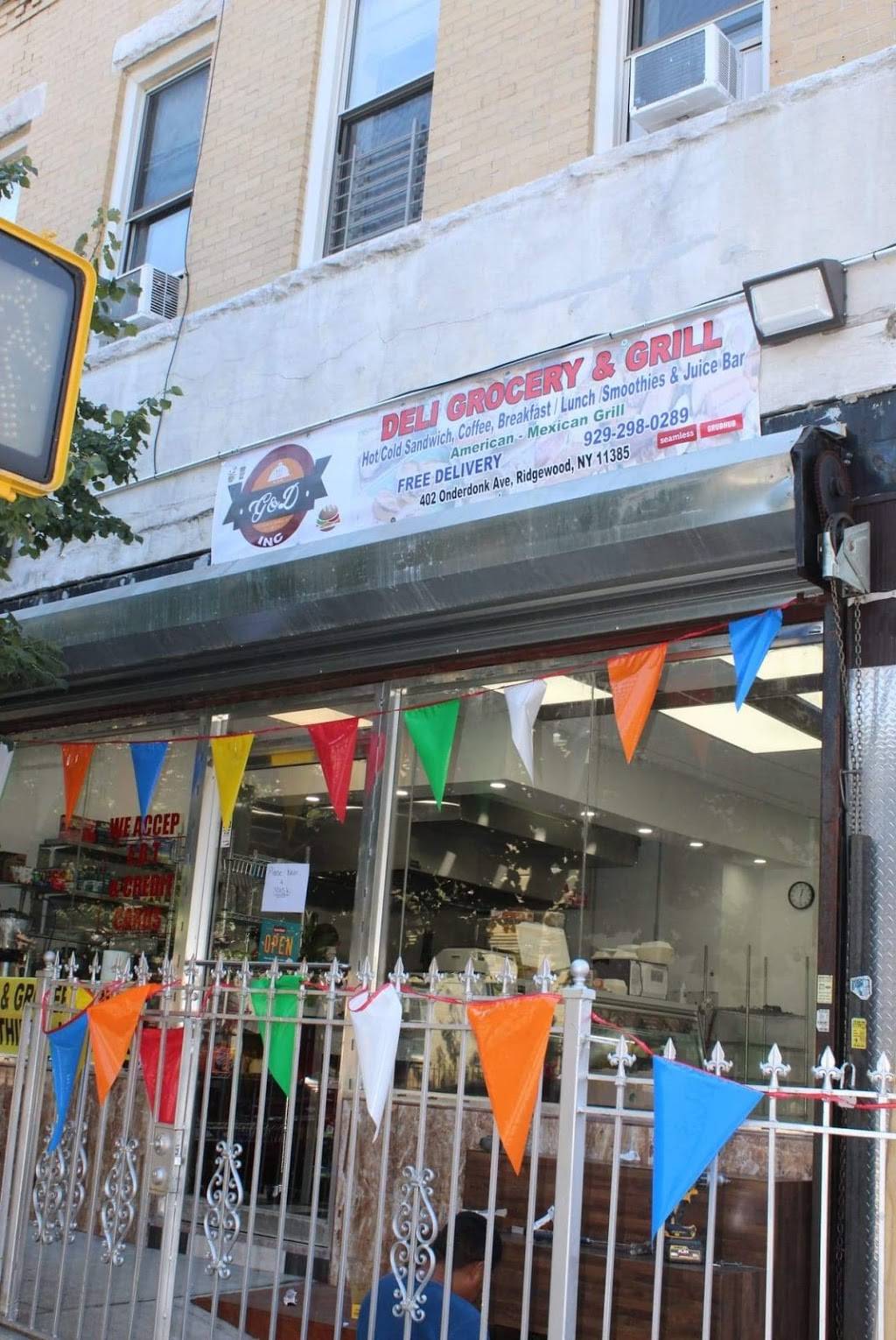 G&D Deli & Grocery Inc. | restaurant | 402 Onderdonk Ave, Queens, NY 11385, USA | 9292980289 OR +1 929-298-0289