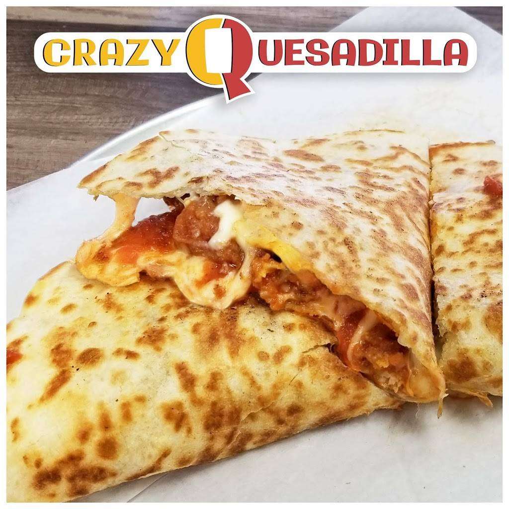 Crazy Quesadilla | restaurant | 2113 Old Spartanburg Rd, Greer, SC 29650, USA | 8642037107 OR +1 864-203-7107