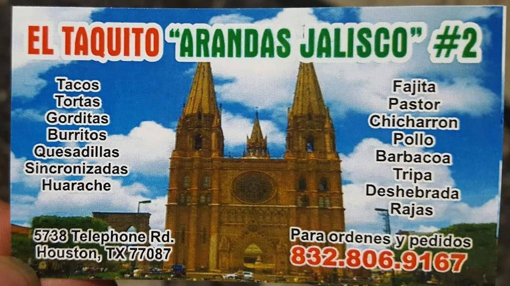 El Taquito Arandas Jalisco#2 | restaurant | 5738 Telephone Rd, Houston, TX 77087, USA | 8328069167 OR +1 832-806-9167