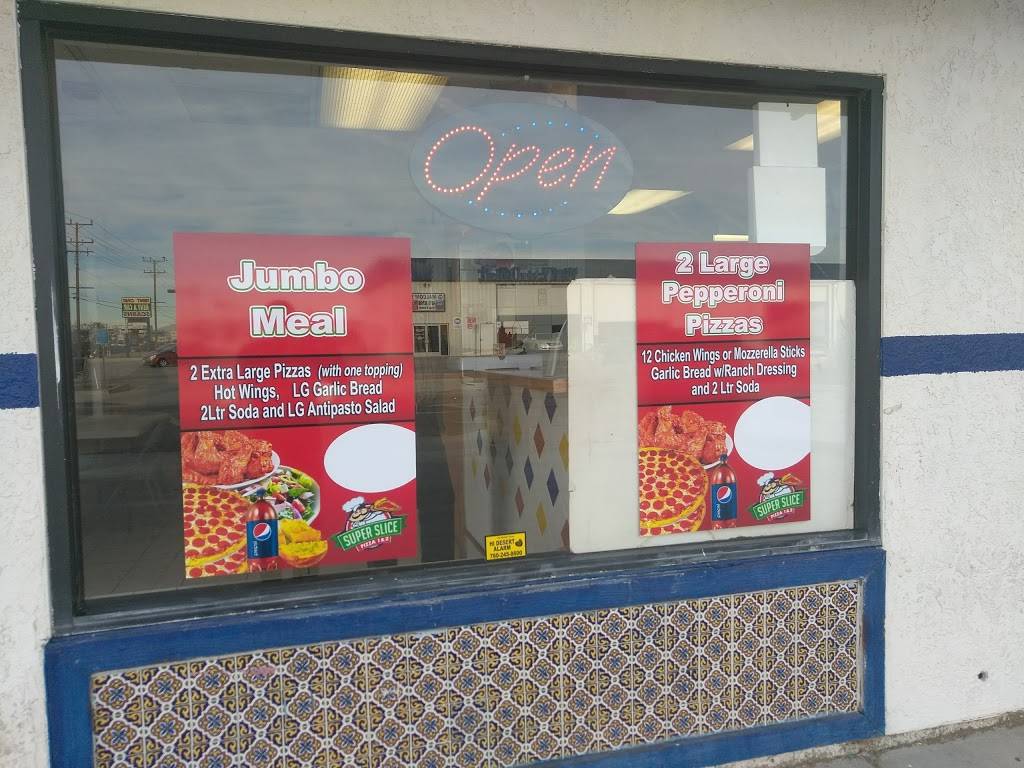 Super Slice Pizza | restaurant | 15070 Palmdale Rd, Victorville, CA 92392, USA | 7608813051 OR +1 760-881-3051