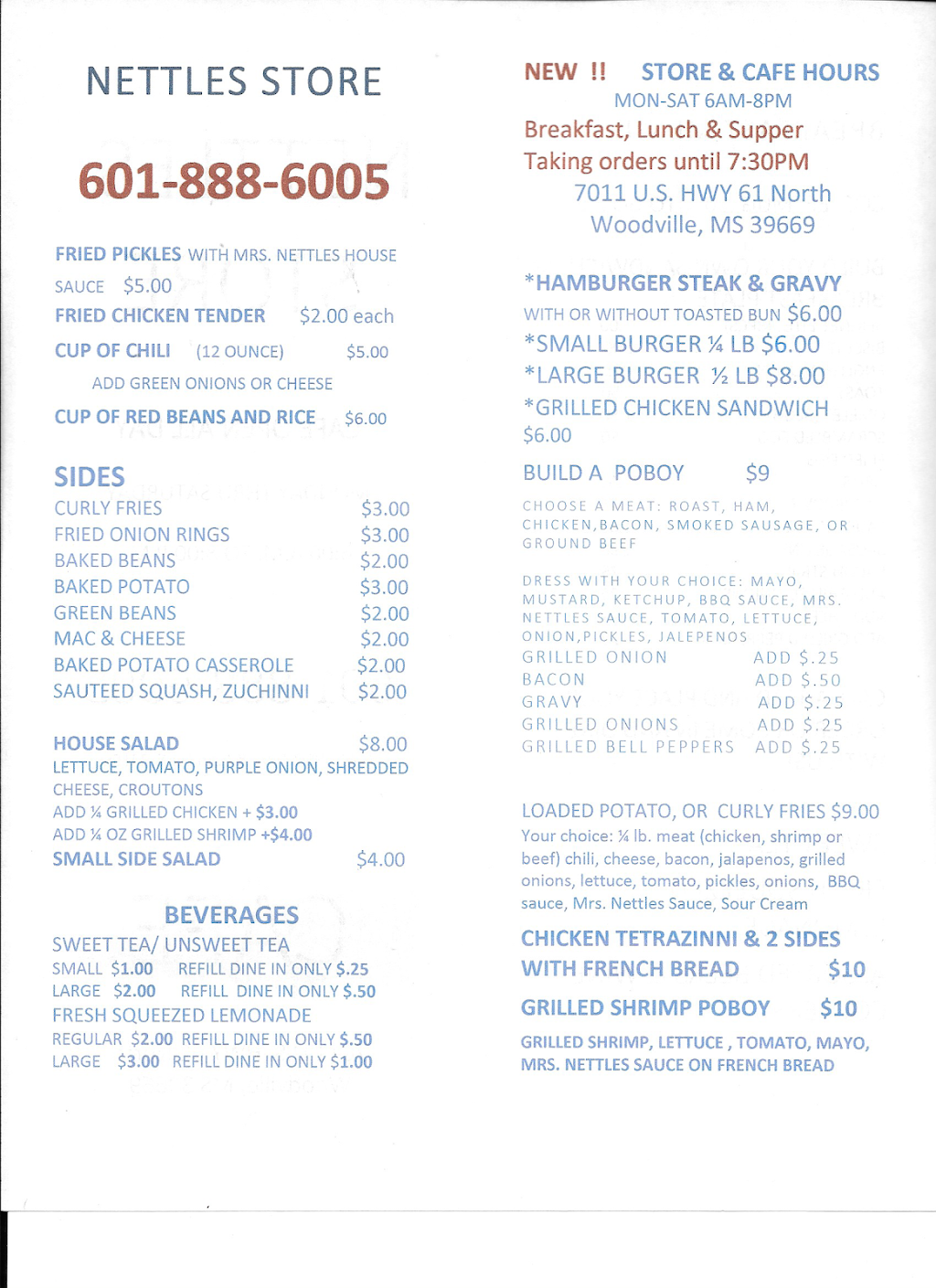 Nettles Store | restaurant | 7011 US-61 North, Woodville, MS 39669, USA | 6018886005 OR +1 601-888-6005
