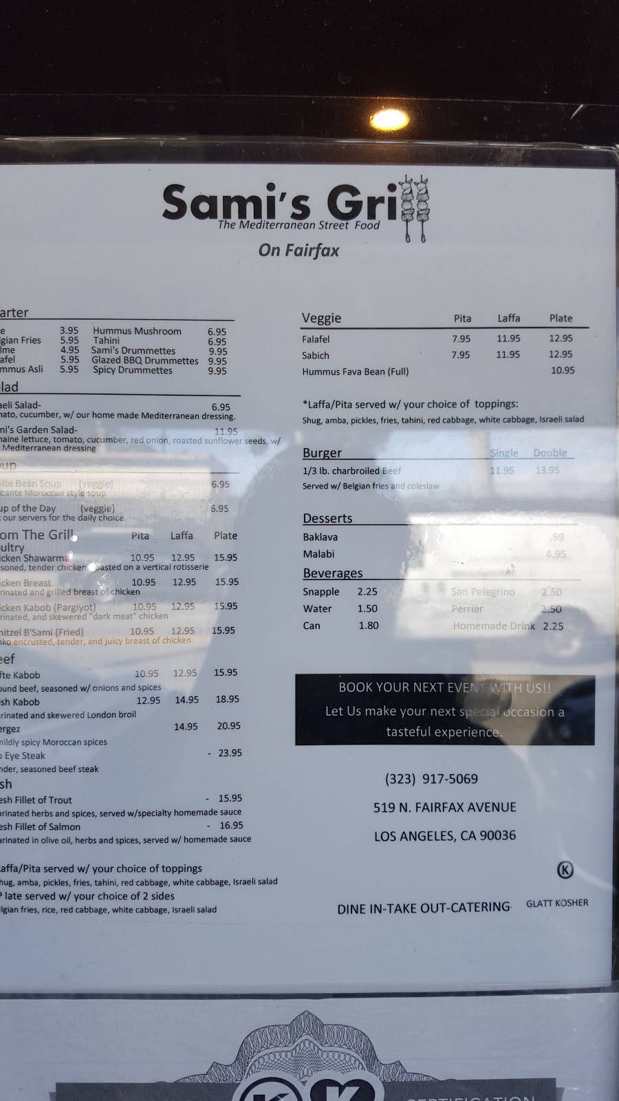 Samis grill | restaurant | 519 N Fairfax Ave, Los Angeles, CA 90036, USA | 3239175069 OR +1 323-917-5069