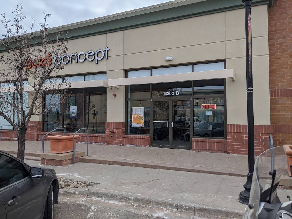 Poke Concept | restaurant | 14302 E Cedar Ave, Aurora, CO 80012, USA | 3033660616 OR +1 303-366-0616
