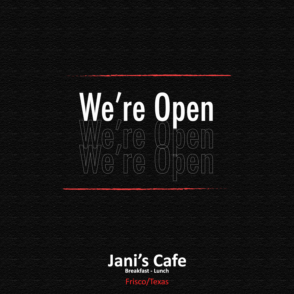 Janis Cafe | restaurant | 9741 Preston Rd #501, Frisco, TX 75033, USA | 4698884012 OR +1 469-888-4012