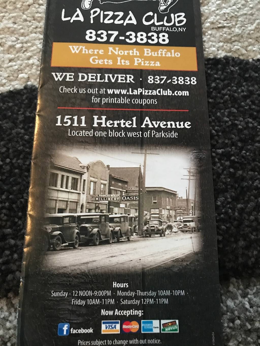 La Pizza Club | meal delivery | 1511 Hertel Ave, Buffalo, NY 14216, USA | 7168373838 OR +1 716-837-3838