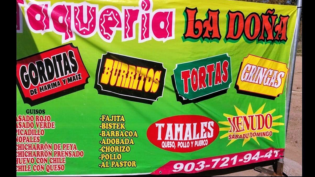 Taqueria La Doña | restaurant | 401 W Larissa St, Jacksonville, TX 75766, USA | 9037219441 OR +1 903-721-9441