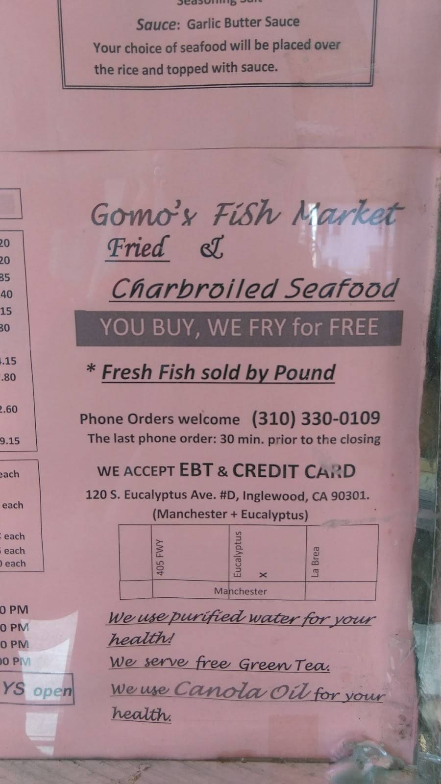 Gomos Fish Market | restaurant | 120 S Eucalyptus Ave, Inglewood, CA 90301, USA | 3103300109 OR +1 310-330-0109