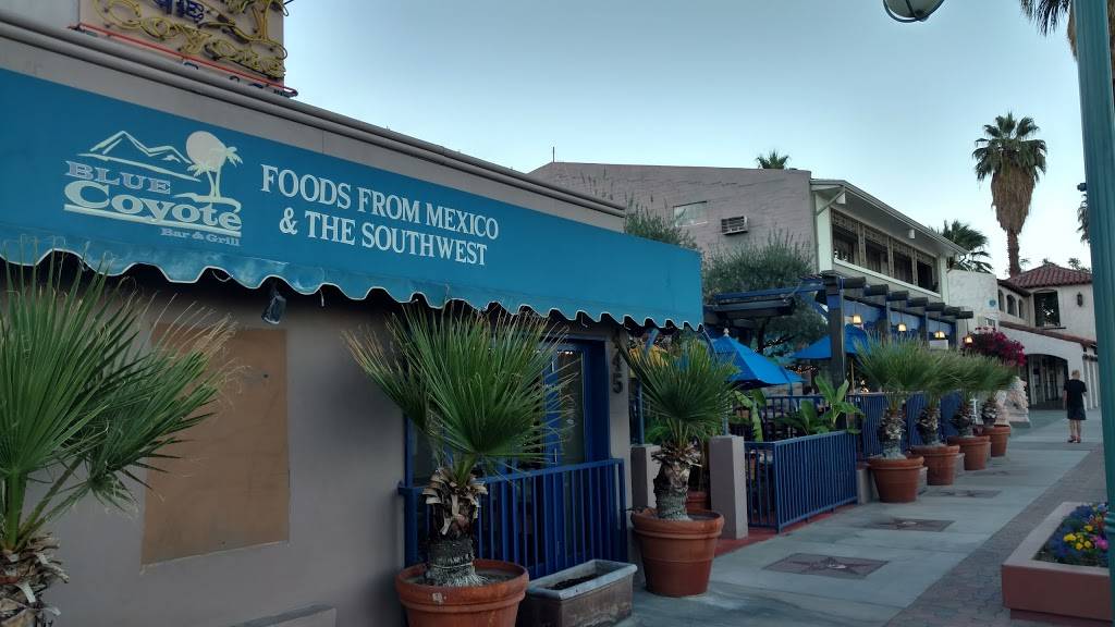 Blue Coyote Grill | restaurant | 445 N Palm Canyon Dr, Palm Springs, CA 92262, USA | 7603271196 OR +1 760-327-1196