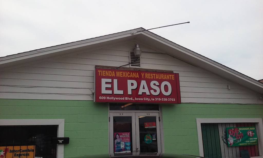 El Paso Tacqueria and Latin Market | restaurant | 609 Hollywood Blvd, Iowa City, IA 52240, USA | 3193383703 OR +1 319-338-3703