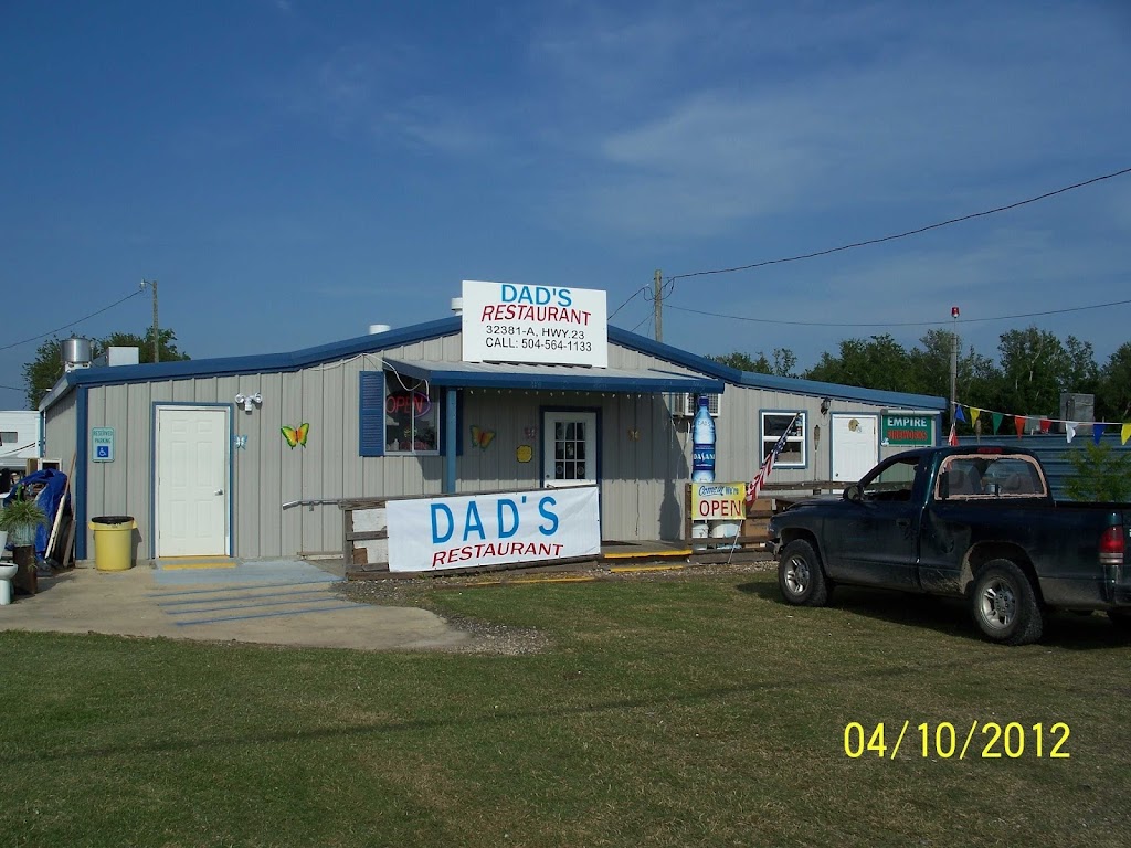 Dads Restaurant | restaurant | North of The Empire Over Pass, 32381 LA-23, Empire, LA 70050, USA | 5045641133 OR +1 504-564-1133