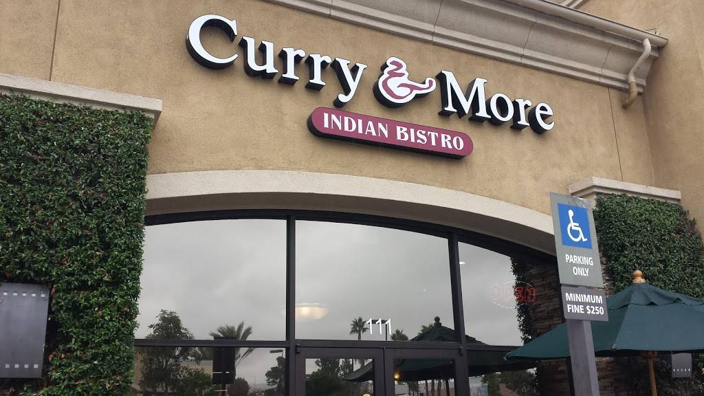 Curry & More - Indian Bistro | restaurant | 113 S Las Posas Rd #111, San Marcos, CA 92078, USA | 7607364540 OR +1 760-736-4540