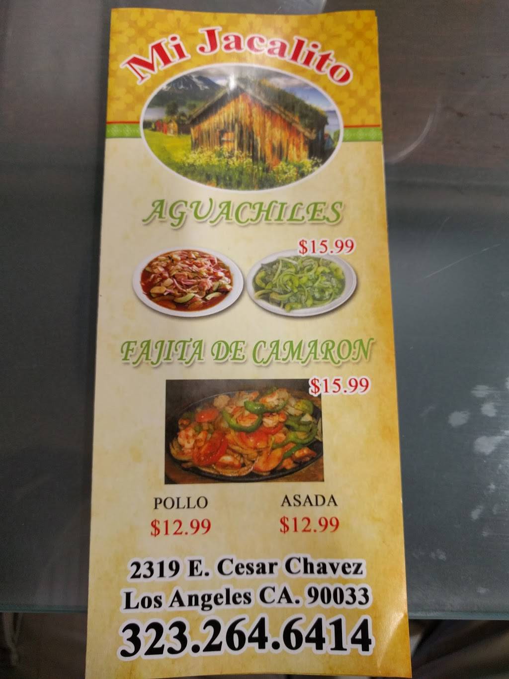 Mi Jacalito | restaurant | 1810, 2319 East Cesar E Chavez Avenue, Los Angeles, CA 90033, USA | 3232646414 OR +1 323-264-6414