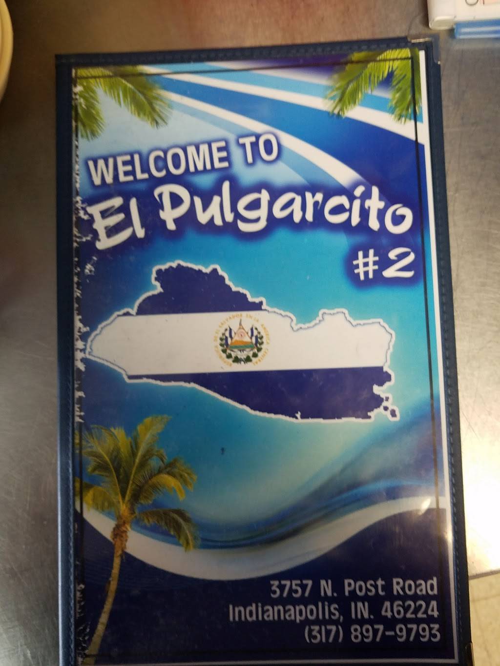 El Pulgarcito | restaurant | 3757 N Post Rd, Indianapolis, IN 46226, USA | 3178979793 OR +1 317-897-9793