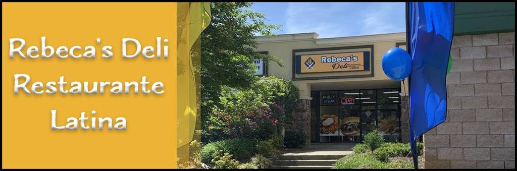 Rebecas Deli Restaurante Latina | restaurant | 6404 Albemarle Rd Suite A, Charlotte, NC 28212, USA | 9808888359 OR +1 980-888-8359
