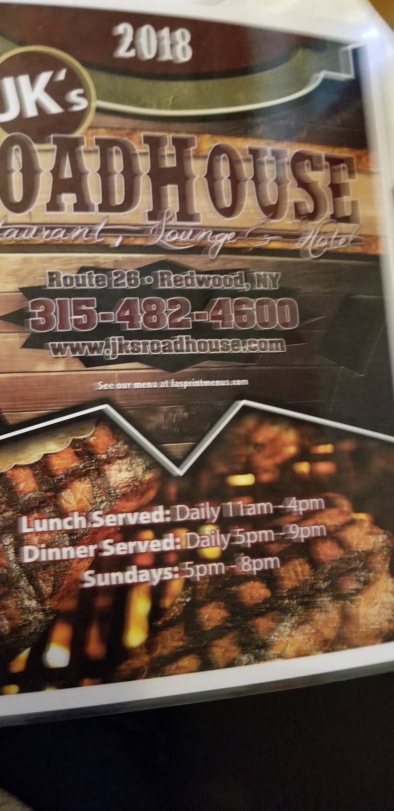 JKs Roadhouse | restaurant | 24818 NY-26, Redwood, NY 13679, USA | 3154824600 OR +1 315-482-4600