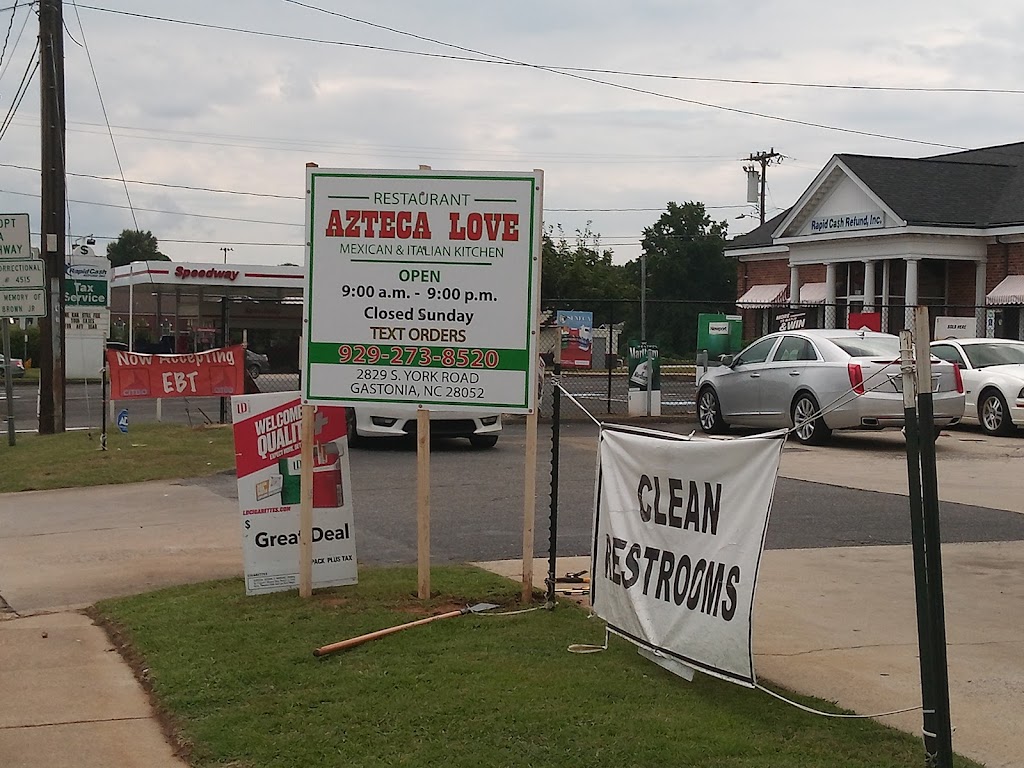 AZTECA LOVE MEXICAN ITALIAN KINCHET | restaurant | 2829 S York Rd, Gastonia, NC 28052, USA | 9292738520 OR +1 929-273-8520