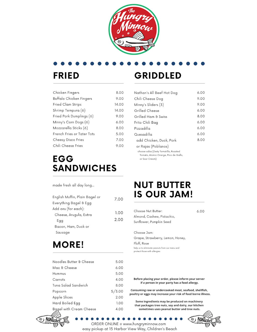 The Hungry Minnow | restaurant | 15 Harbor View Way, Nantucket, MA 02554, USA | 4153781674 OR +1 415-378-1674