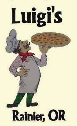Luigis Pizza | restaurant | 119 E 1st St, Rainier, OR 97048, USA | 5035564213 OR +1 503-556-4213